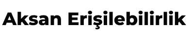 Engelli Erişilebilirlik
